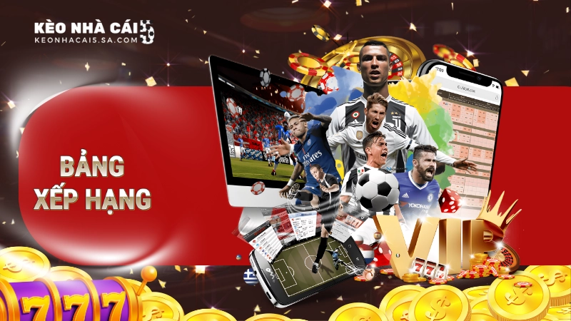Bảng xếp hạng